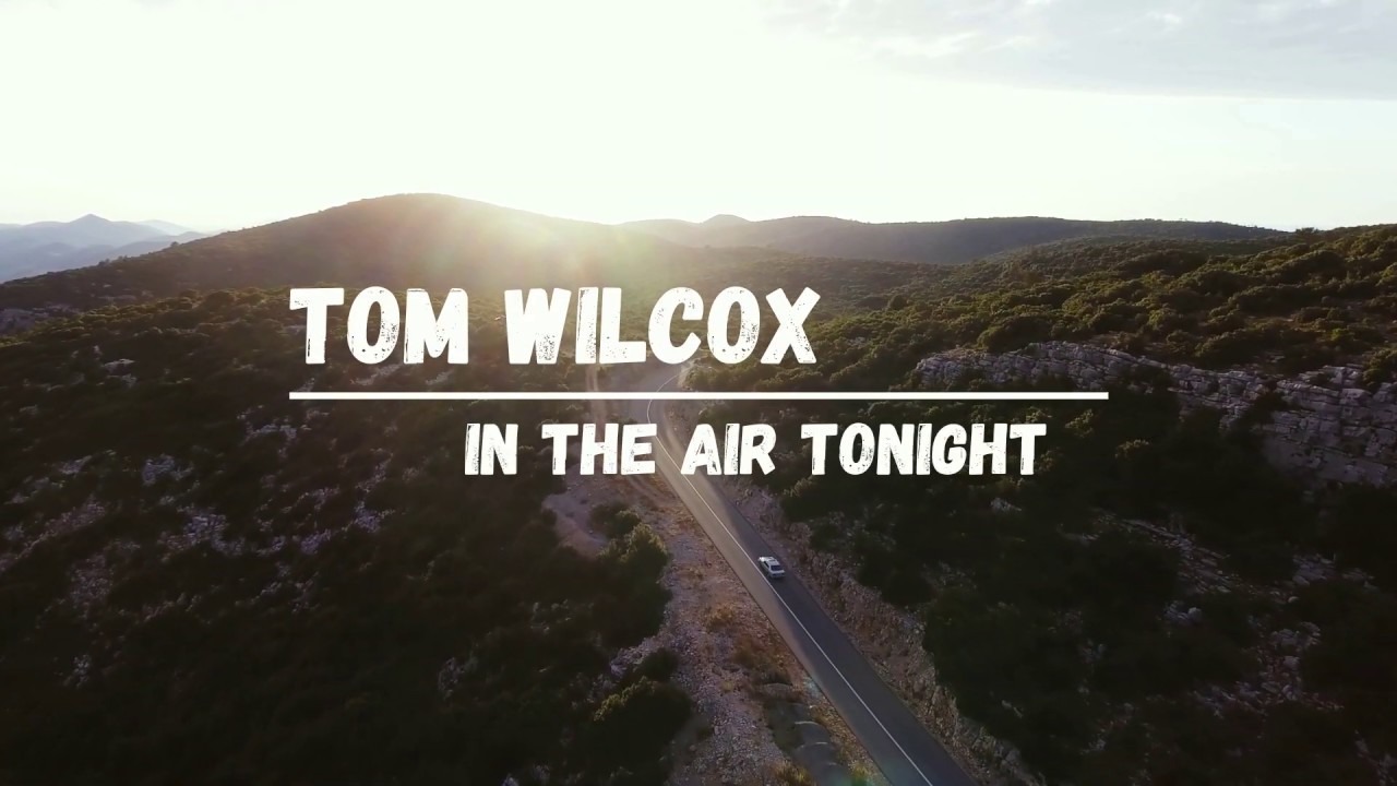 In The Air Tonight — Official Video